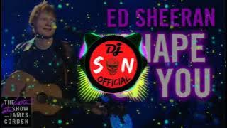 Ed Sheeran Shape Of You Bootleg Remix Ft Dj S💀N { Dance Remix ♚ KING } Private Remix 2K22