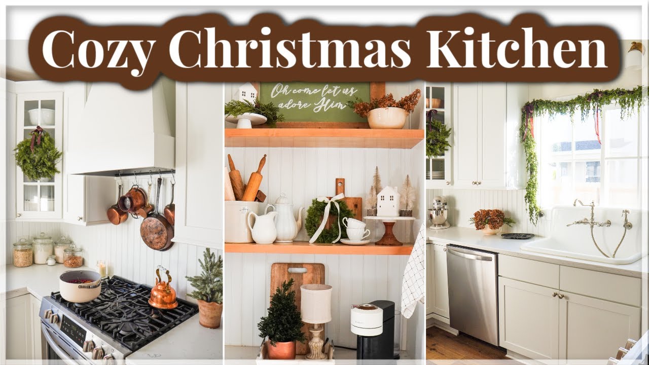 Christmas Kitchen Decor! Cozy Cottage Christmas Decorate with me