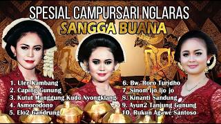 LANGGAM JAWA CAMPURSARI SANGGA BUANA FULL ALBUM I ULER KAMBANG - CAPING GUNUNG