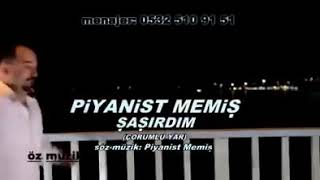 Piyanis Memiş Ten Bombo Gibi Şarkı Şaşırdım 05417944299 Resimi