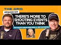 Theres more to shooting events than you think wscott erik  joe caccioppo   the grid ep 601