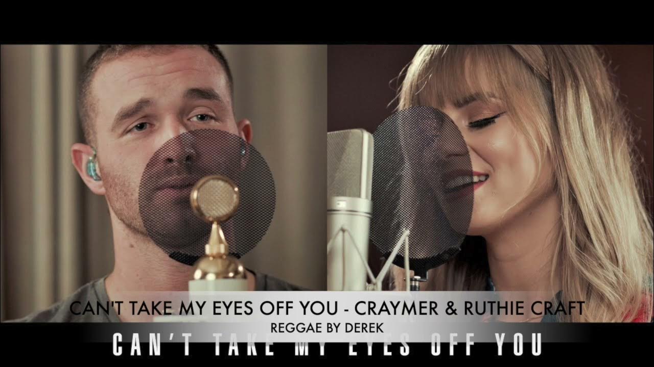 CANT TAKE MY EYES OFF YOU - FRANKI. VALLI - VOX CRAYMER AND RUTHIE CRAFT - REGGAE BY DEREK CANT TAKE MY EYES OFF YOU - FRANKI. VALLI - VOX CRAYMER AND RUTHIE CRAFT - REGGAE BY DEREK