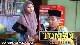 TOMAN / LAGU MADURA /CAK IMAM Feat WULAN BESUKI / CIPT.KREZ MNR (OFFICIAL MUSIK VIDIO PACUL CHANNEL)