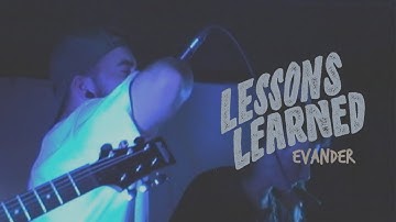 Evander - Lessons Learned (Official Music Video)