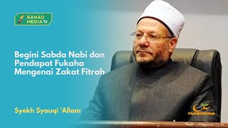 Dawuh Nabi tentang Zakat Fitrah | Syekh Syauqi 'Allam | NGAJI RAMADAN