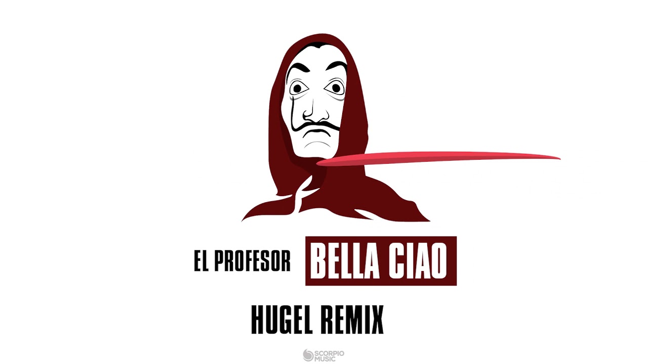 El Profesor   Bella Ciao HUGEL Remix Lyric Video