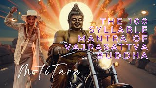 Стослоговая Мантра Ваджрасаттвы | THE 100 syllable mantra of Vajrasattva