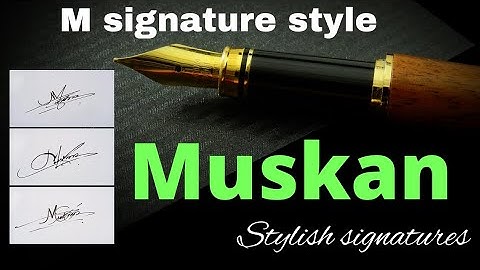 Muskan name signature style | M name signature style