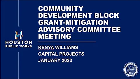 Community Development Block Grant Mitigation  | Citizen Advisory Committee Meeting Jan 2023