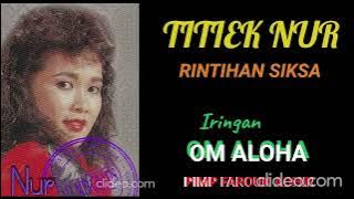 TITIEK NUR  -  RINTIHAN SIKSA