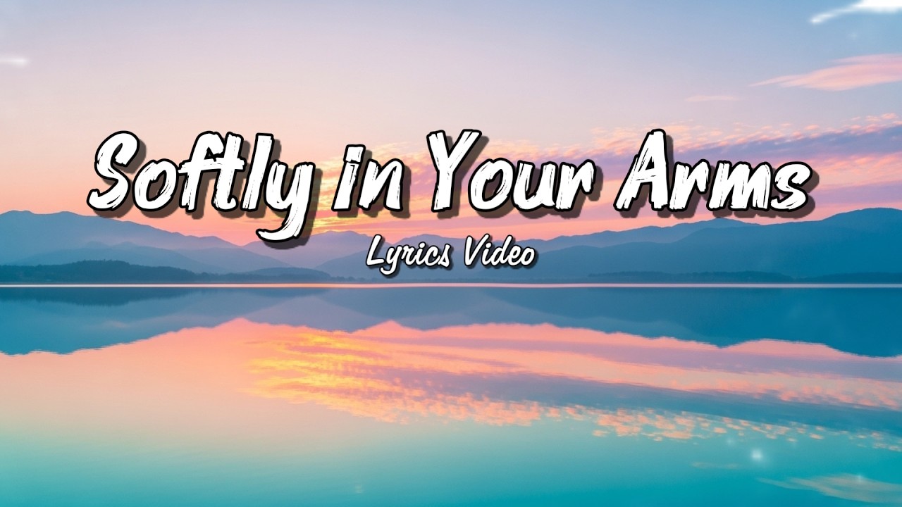 Softly in Your Arms (Lyrics Video) 5 Petals Music | Romantic Love Song ...