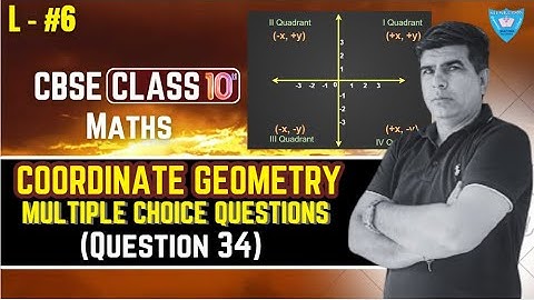 Coordinate Geometry | Multiple Choice Questions (Que. 34) || Class 10 Maths | CBSE
