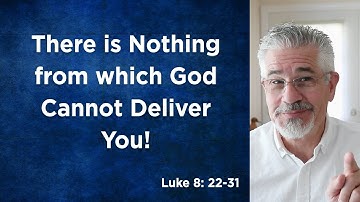 There is Nothing from which God Cannot Deliver You! | Little Lessons With David Servant