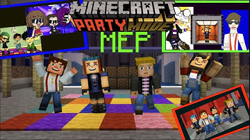 Minecraft Party Mode MEP (COMPLETE)