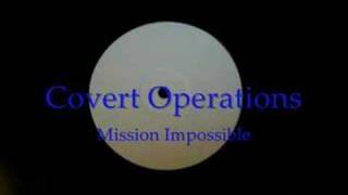 Covert Operations-Mission Impossible
