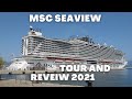 MSC Seaview | Cruise Ship Tour & Review 2021