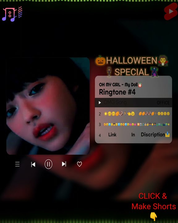 OH MY GIRL - My Doll | 💕You Become Smaller As My Height Grows💕  | (Halloween Special) Ringtone #4