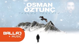 Osman Öztunç - Türk'ün Türküsü (Yeni) Resimi