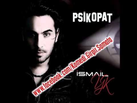 Ismail Yk - One Minute [Psikopat] (2011)