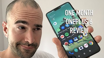 1 Month with the OnePlus 6 | Simply the best?