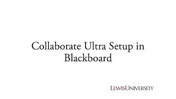 Blackboard Collaborate Ultra - Setup