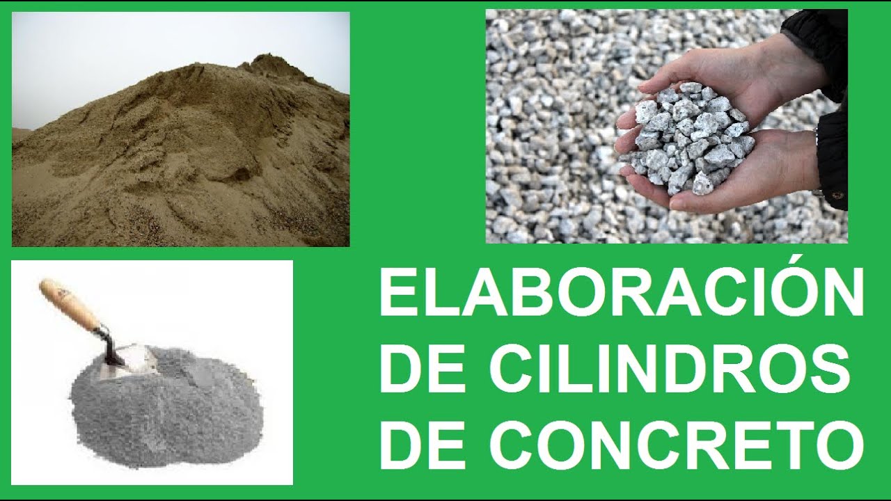 Elaboración de Cilindros de Concreto YouTube Elaboración de Cilindros de Concreto YouTube