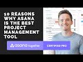 10 Reasons why Asana is the best project management tool (NEW VERSION AVAILABLE)