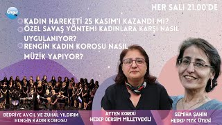 Özgür Kadın: Kadınlar 25 Kasım'ı kazandı mı?