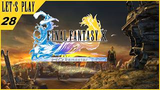 Final Fantasy X Let's Play Part 28: Bikanel Desert