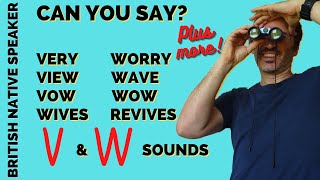 How to Pronounce V and W Sounds (in Words) in British English