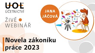 Novela zákoníku práce 2023 | UOL Webinář 🔴