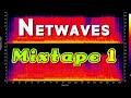 Netwaves mixtape 1 free music