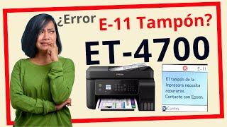 🖨️ Epson ET-4700 Error E-11 Almohadillas | Reseteo Rápido y Seguro sin Moverte de Casa