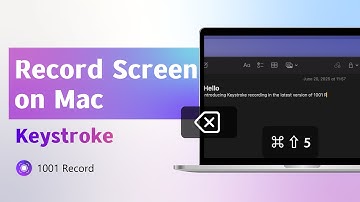 Record Mac screen with Keystrokes - Handy tool for recording lectures, tutorials, and demos