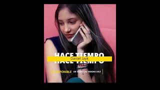 Daniel Jayk - HACE TIEMPO ⌛