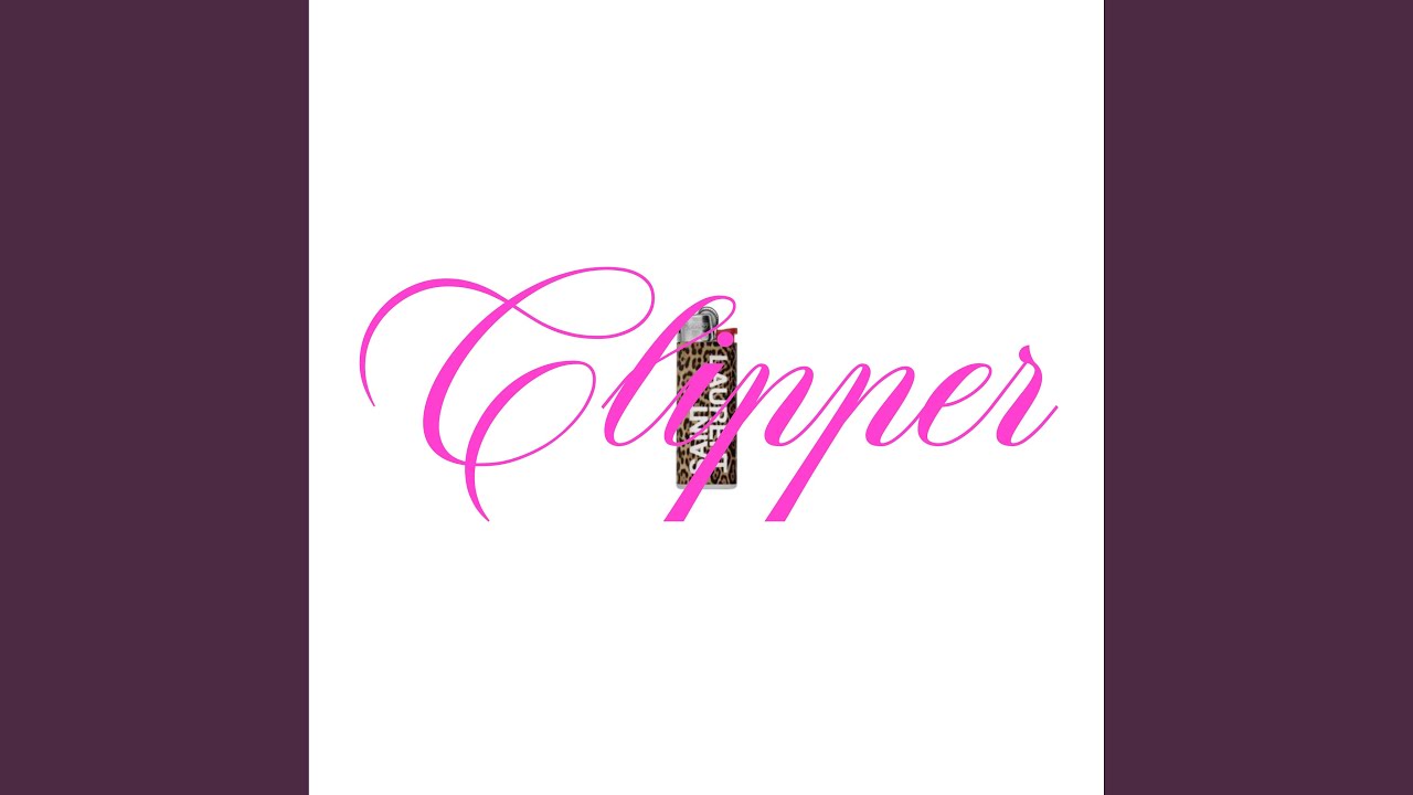 Watch CLIPPER on YouTube Watch CLIPPER on YouTube