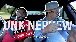 #HOODFRIDAYS EP.3 - UNK vs. NEPHEW