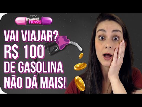 Preço da gasolina: veja na ponta do lápis como a alta impacta sua vida