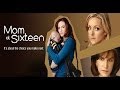 Mom At Sixteen (Full Movie)