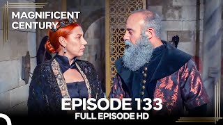Magnificent Century English Subtitle | Episode 133