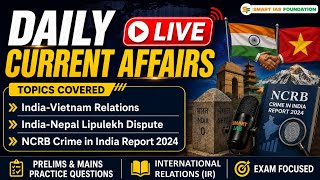 DAILY LIVE CURRENT AFFAIRS ANALYSIS - 07th MAY | IR &amp; INTERNAL SECURITY |  | SMART IAS FOUNDATION