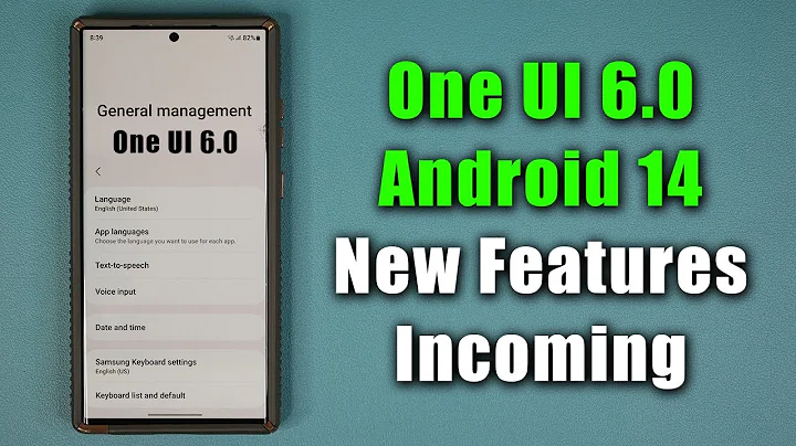 Samsung One UI 6.0 with Android 14 - New Smarter Features Coming! - 天天要聞