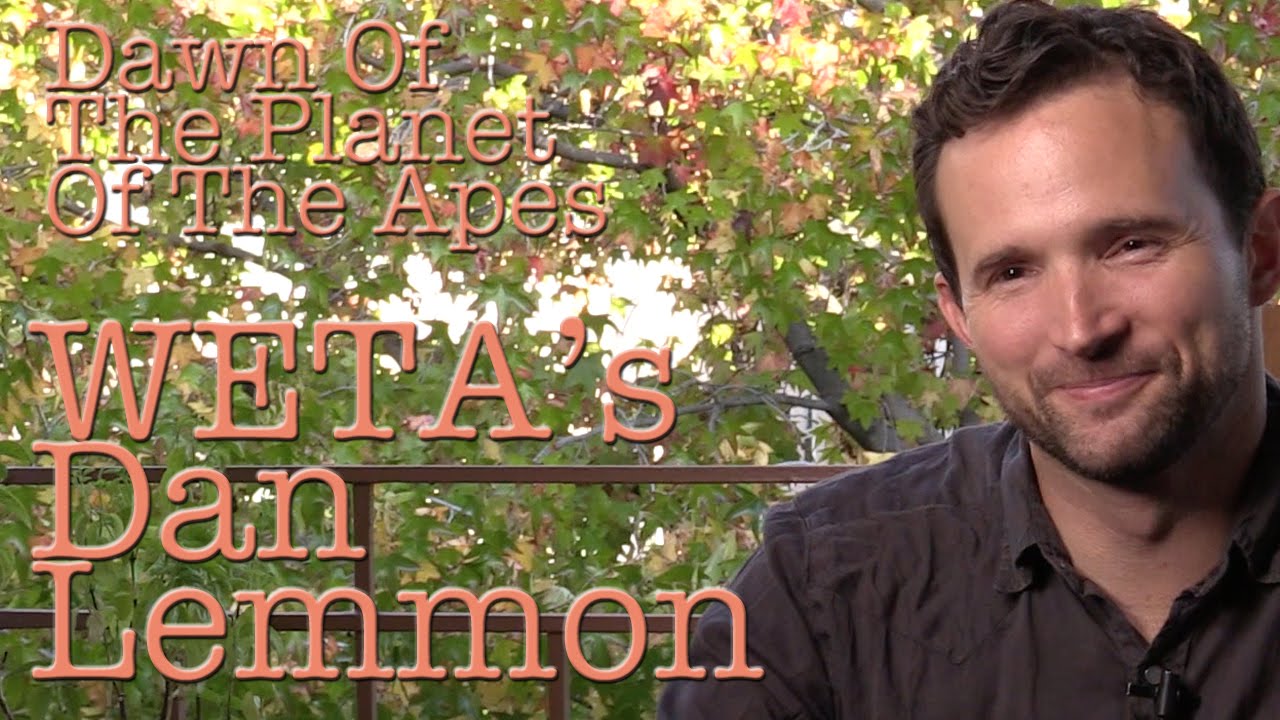 DP/30: WETA/Dawn of the Planet of the Apes, Dan Lemmon