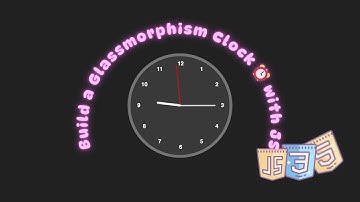 How to Build a Glassmorphism Analog Clock with HTML, CSS & JavaScript | Full Tutorial