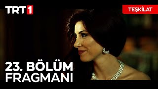 Teşkilat 23. Bölüm Fragmanı