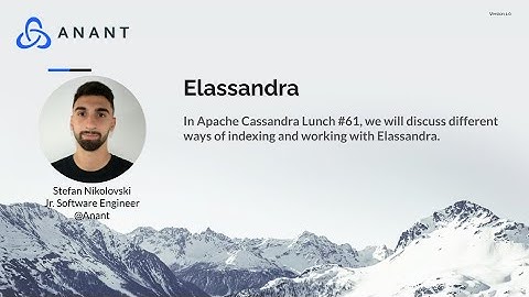 Apache Cassandra Lunch #61: Elassandra