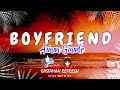 Ariana Grande, Social House - Boyfriend (LYRICS/LIRIK)