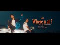 Amo   where u at   feat billy laurent official music