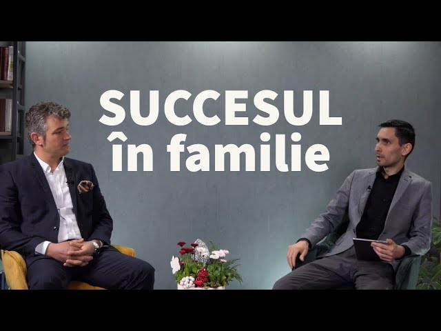 Trepte pe scara succesului - Ep. 2 - Succesul în familie