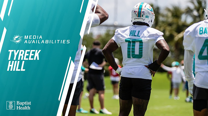 Tyreek Hill meets with the media | Miami Dolphins